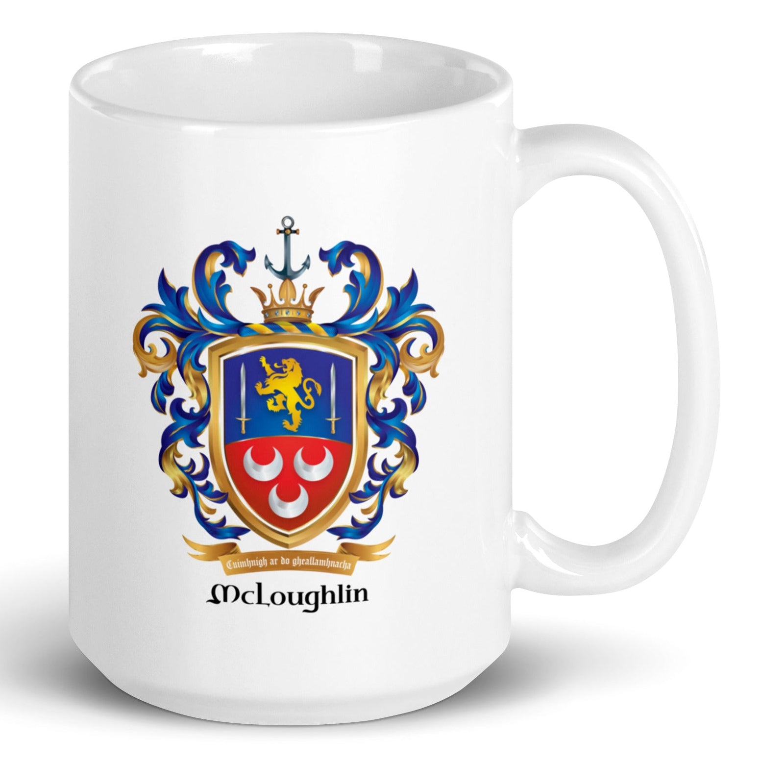 A white 15 oz mug with a slightly beveled base featuring a printed McLoughlin family crest with a gold lion, two swords and 3 silver crescents and the name McLoughlin below a motto ribbon, shown on a white background.