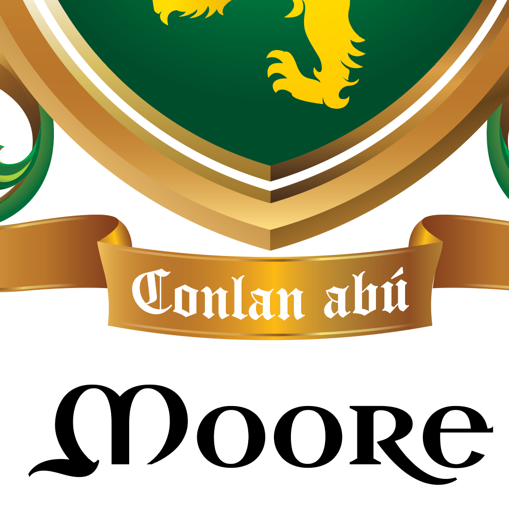 Close up detail from the Moore Family Crest showing the bottom of the green shield, a gold ribbon containing the motto 'Conlan abu' in white text and the name  Moore in black stylised text under the motto.
